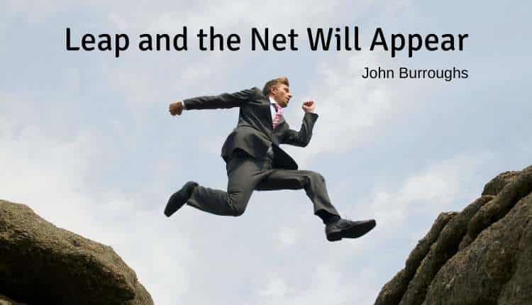 Leap and the Web Will Appear: Welcoming Braveness and Progress